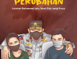 1 Tahun Kapolri: Setapak Perubahan Wujudkan Pelayanan Masyarakat Yang Terbaik