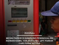 Mesin Parkir Peninggalan Ridwan Kamil Tidak Mungkin Jadi Bangkai