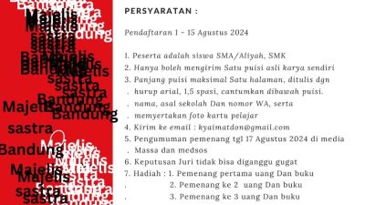 Majelis Sastra Bandung (MSB) kembali Menggelar Lomba Puisi Kemerdekaan untuk Pelajar SMA