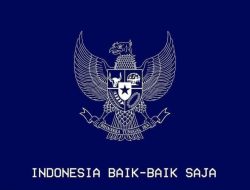 Dinamika Politik : Indonesia Baik- baik saja