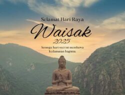 Hari Waisak 2025: Menyalakan Lentera Budaya dan Keragaman untuk Cinta Tanah Air