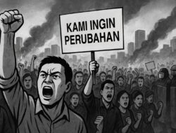 Kemarahan Rakyat: Cermin Retaknya Negara dan Peringatan Bagi Penguasa
