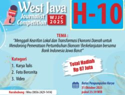 H-10 Menuju Batas Akhir West Java Journalist Competition (WJJC) 2025