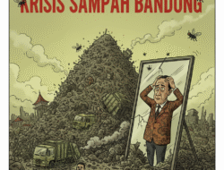 Krisis Sampah Bandung: Cermin Lemahnya Tata Kelola Pemerintahan Daerah