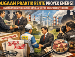 Dugaan Praktik Rente Proyek Energi: Investigasi Aliansi Oknum di METI dan Sektor Kelistrikan Terkuak