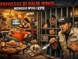 Privilege di Balik Jeruji, Menguji Nyali KPK