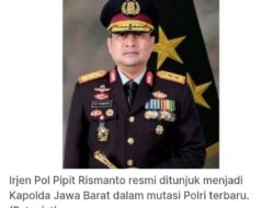 IWS-Indonesia Beri Apresiasi Atas Pelantikan Irjen Pol Pipit Rismanto sebagai Kapolda Jabar