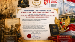 Pernyataan Administratif Resmi Royal Family Heritage Nuswantara dalam Rangka Peringatan 504 Tahun Perjanjian Internasional Sunda Kalapa dan HUT Ke-81 Republik Indonesia