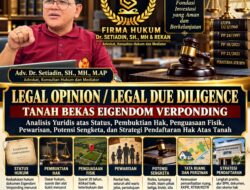 Legal Opinion/Legal Due Diligence: Tanah Bekas Eigendom Verponding 