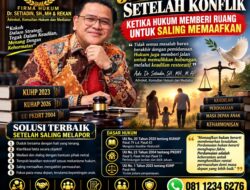 Jalan Pulang Setelah Konflik: Ketika Hukum Memberi Ruang Untuk Saling Memaafkan
